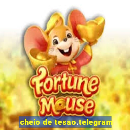 cheio de tesao.telegram